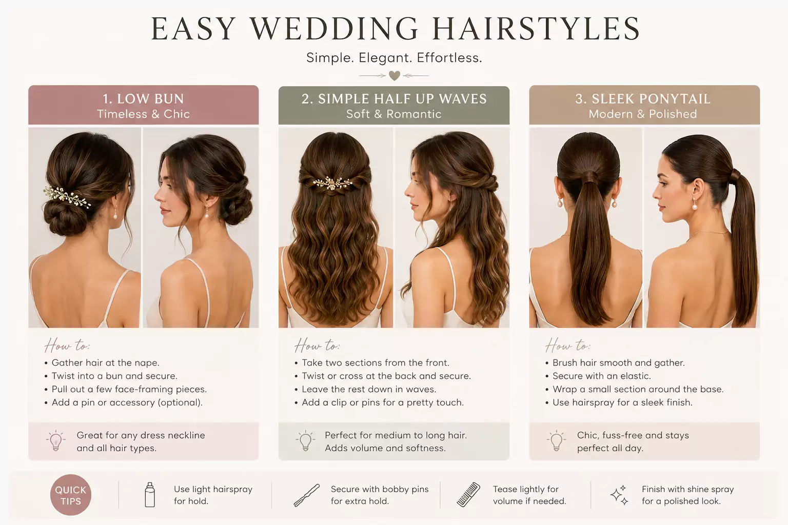Easy wedding hairstyles including low bun, simple half up waves and sleek ponytail